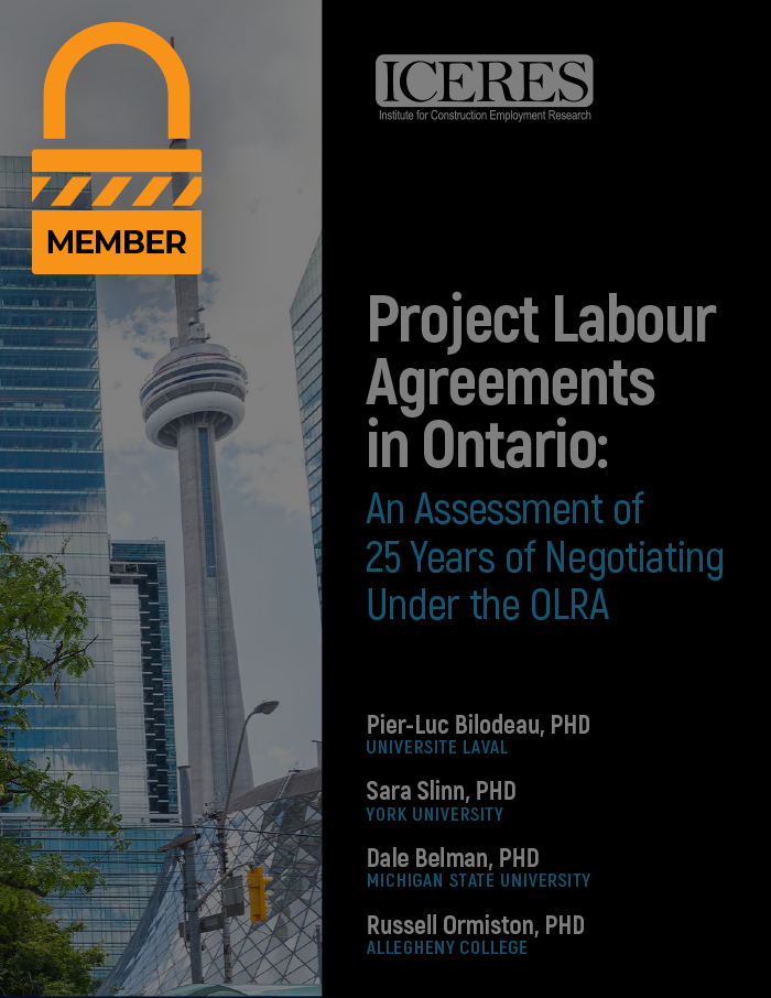 Project Labour Agreements in Ontario: 25 Years of Negotiating under the OLRA