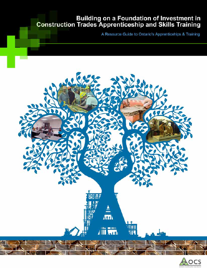 Building on a Foundation of Investment in Construction Trades Apprenticeship & Skills Training